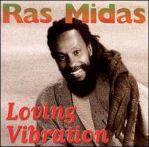 Loving Vibrations , Ras Midas