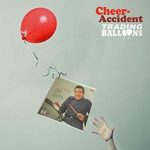 Trading Balloons: Remastered , Cheer-Accident