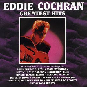 Greatest Hits , Eddie Cochran