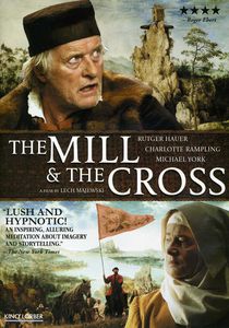 The Mill and the Cross , Wojciech Mierkulow