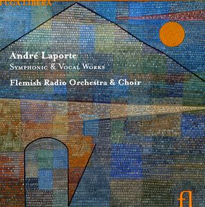 Symphonic & Vocal Works , Flemish Radio Choir