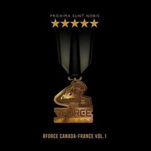 Proxima Sunt Nobis-Rforce Canada-Franc /  Various [Import]