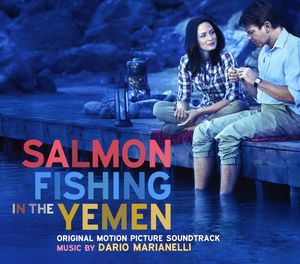 Salmon Fishing in the Yemen (Original Motion Picture Soundtrack)
