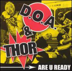 Are U Ready , D.O.A.