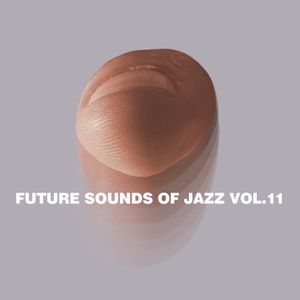 Future Sounds Of Jazz, Vol. 11 , Various Artists