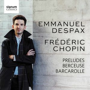 Preludes Berceuse Barcarolle , Despax