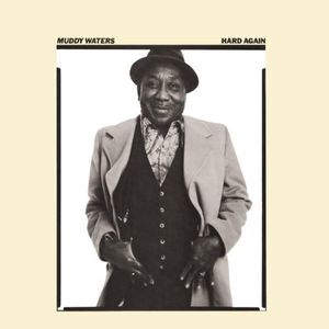 Hard Again [Import] , Muddy Waters