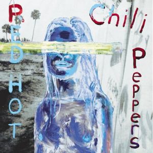 By the Way , Red Hot Chili Peppers