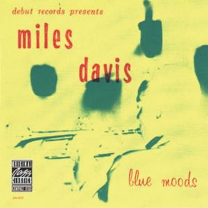 Blue Moods , Miles Davis