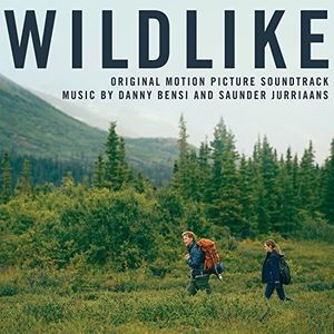Wildlike (Original Motion Picture Soundtrack) 