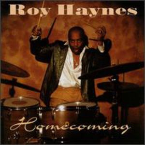 Homecoming , Roy Haynes