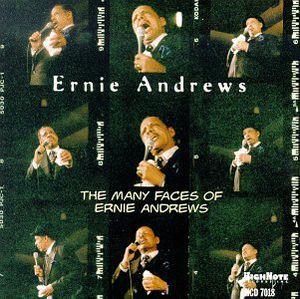 Many Faces of Ernie Andrews , Ernie Andrews