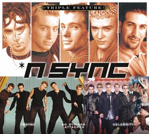 Triple Feature , N-Sync