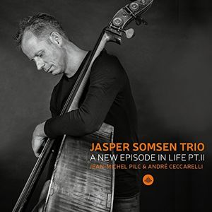 New Episode in Life PT II , Jasper Trio Somsen