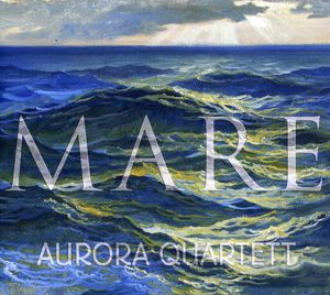 Mare: Works for Four Pianos , Aurora Quartett