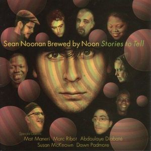 Stories to Tell , Sean Noonan