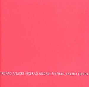 Fixerad Anarki , Henrik Frisk