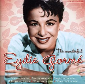 Wonderful , Eydie Gorme