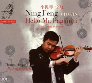 Hello Mr Paganini , Ning Feng