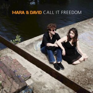 Call It Freedom , Mara & David