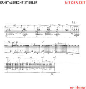 Mit Der Zeit , Ernstalbrecht Stiebler