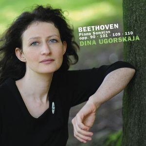 Piano Sonatas Opp 90 101 109 & 110 , Beethoven