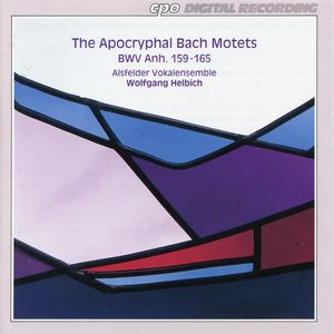 Apochryphal Motets , J.S. Bach