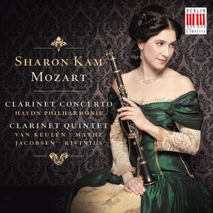 Clarinet Concerto & Quintet , Sharon Kam