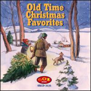 Old Time Christmas Favorites , Various Artists