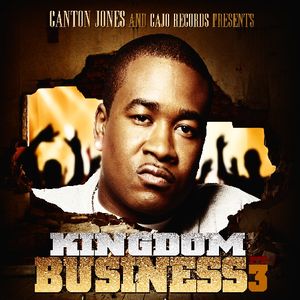 Kingdom Business 3 , Canton Jones