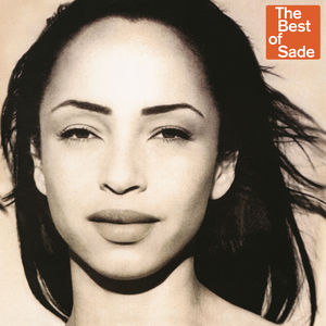 The Best Of Sade -  Epic