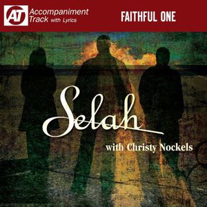 Faithful One , Selah