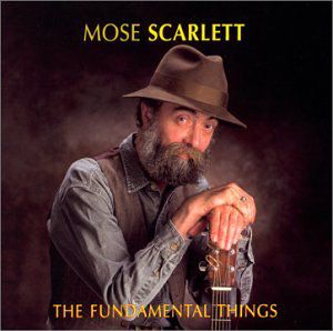 The Fundamental Things , Mose Scarlett