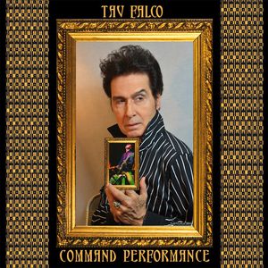 Command Performance , Tav Falco