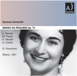 Messa Da Requiem: Gencer , G. Donizetti