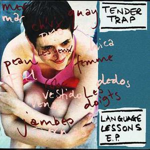 Language Lessons , Tender Trap