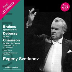 Legacy: Evgeny Svetlanov Conducts Brahms & Debussy , London Symphony Orchestra