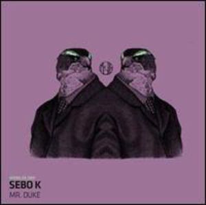 Mr. Duke , Sebo K.