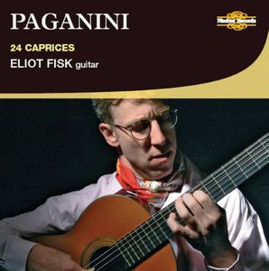 24 Caprices for Guitar , Eliot Fisk
