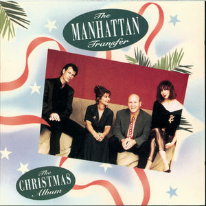 Christmas Album , The Manhattan Transfer