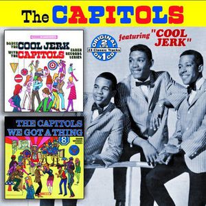 Dance The Cool Jerk/ We Got A Thing That's In The Groove , The Capitols