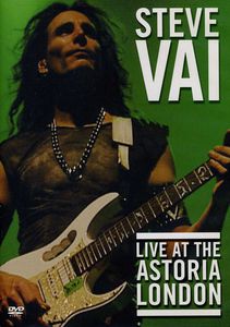 Live in Astoria London , Steve Vai