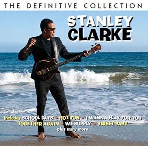 Definitive Collection [Import] , Stanley Clarke