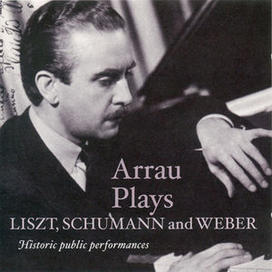 Arrau Plays , Claudio Arrau