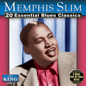 20 Essential Blues Classics , Memphis Slim