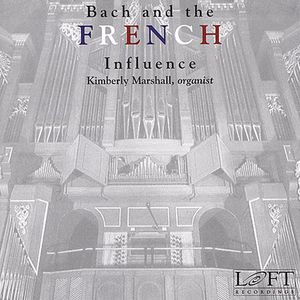 Bach & the French Influence , J.S. Bach