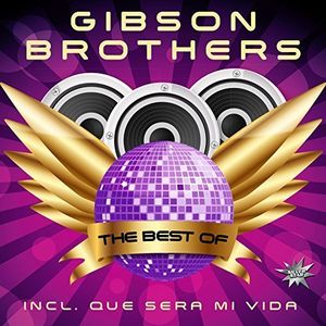 Best of , The Gibson Brothers