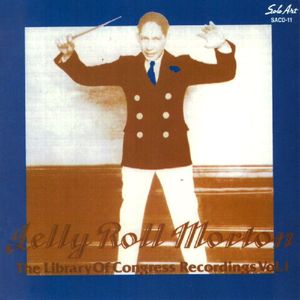 Library of Congress 1 , Jelly Roll Morton