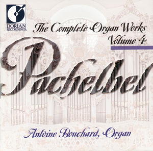 Complete Organ Works 4 , Antoine Bouchard