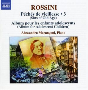 Complete Piano Music 3: Sins of Old Age , Alessandro Marangoni